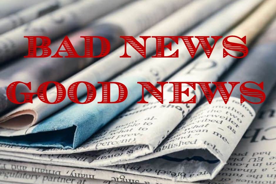 Bad News Good News